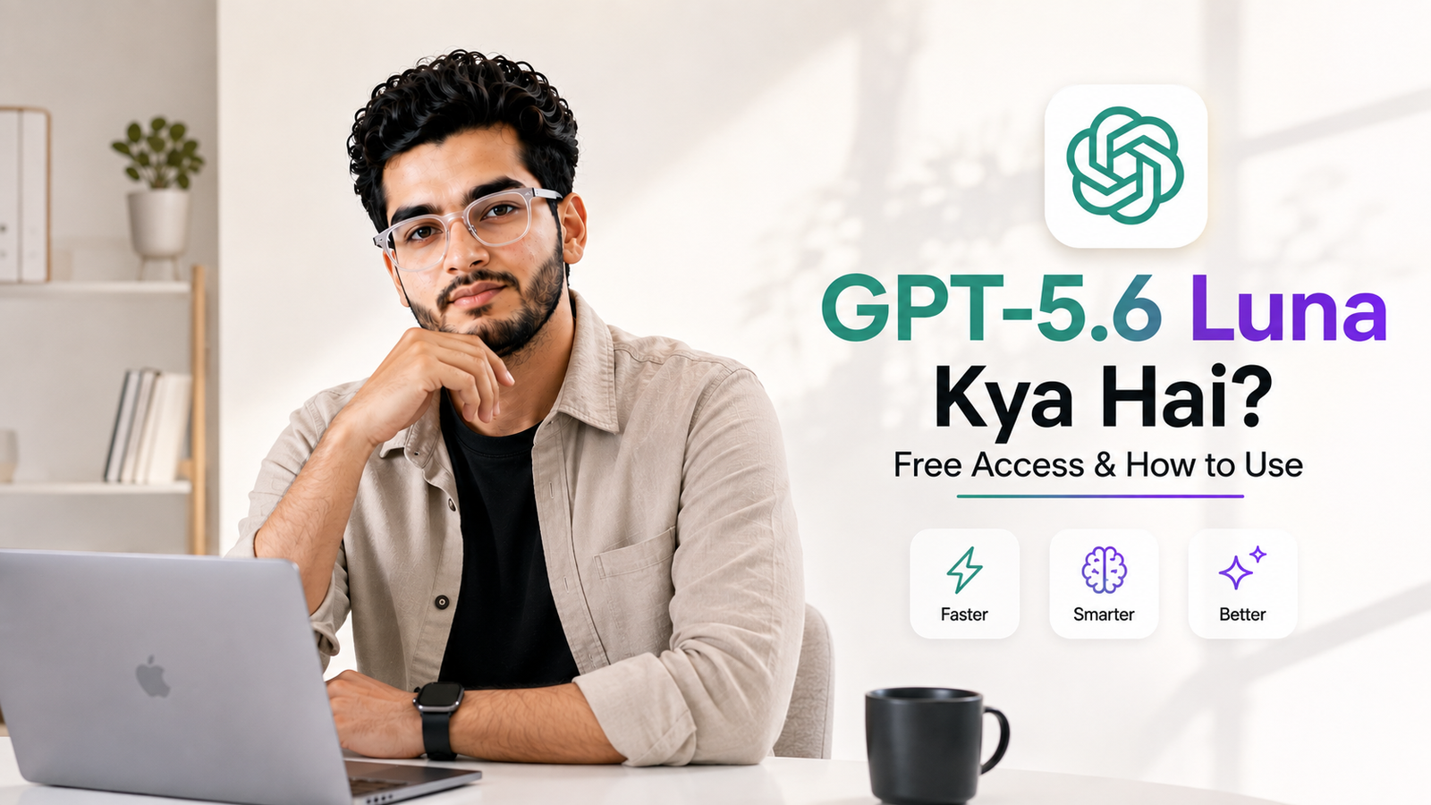 OpenAI GPT-5.6 Luna Kya Hai? Features & Free Access Explained